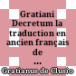 Gratiani Decretum : la traduction en ancien français de Décret de Gratien