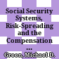Social Security Systems, Risk-Spreading and the Compensation of Damage in the Case of Personal Injury: United States of America