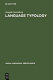 Language typology : a historical and analytic overview /