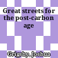 Great streets for the post-carbon age