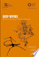 Deep rivers : Selected Writings on Tamil literature