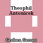 Theophil Antonicek