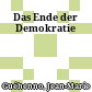 Das Ende der Demokratie