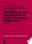 Grammatik des Deutschen im europäischen Vergleich.