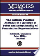 The rational function analogue of a question of Schur and exceptionality of permutation representations /