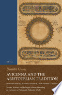 Avicenna and the Aristotelian tradition : : introduction to reading Avicenna's philosophical works /