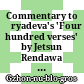 Commentary to Āryadeva's 'Four hundred verses' : by Jetsun Rendawa Shonnu Lodo