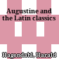Augustine and the Latin classics