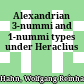 Alexandrian 3-nummi and 1-nummi types under Heraclius