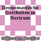 Deonomastische Gottheiten in Noricum