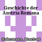 Geschichte der Austria Romana