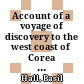 Account of a voyage of discovery to the west coast of Corea and the Great Loo-Choo Island : with an appendix containing charts, and various hydrographical and scientific notices
