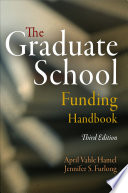 The Graduate School Funding Handbook /