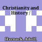 Christianity and History /