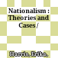 Nationalism : : Theories and Cases /