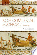 Rome's Imperial economy : twelve essays