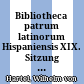 Bibliotheca patrum latinorum Hispaniensis : XIX. Sitzung vom 6. October 1886
