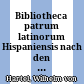 Bibliotheca patrum latinorum Hispaniensis : nach den Aufzeichnungen Dr. Gustav Loewe's herausgegeben und bearbeitet, II. Escorial : VI. Sitzung vom 17. Februar 1886
