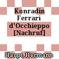 Konradin Ferrari d'Occhieppo : [Nachruf]