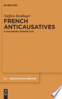 French anticausatives : : A diachronic perspective /