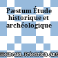 Pæstum : Étude historique et archéologique