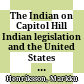 The Indian on Capitol Hill : Indian legislation and the United States congress ; 1862 - 1907