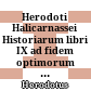 Herodoti Halicarnassei Historiarum libri IX : ad fidem optimorum librorum diligenter recogniti
