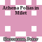 Athena Polias in Milet