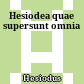 Hesiodea quae supersunt omnia