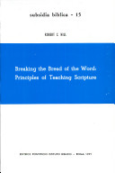 Breaking the bread of the word : principles of teaching scripture