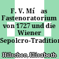 F. V. Míčas Fastenoratorium von 1727 und die Wiener Sepolcro-Tradition