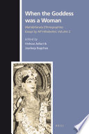 When the goddess was a woman : mahabharata ethnographies : essays.