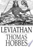 Leviathan : : the matter, forme & power of a common-wealth ecclesiastical and civill /