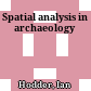Spatial analysis in archaeology