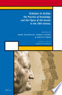 Scholars in action : the practice of knowledge and the figure of the savant in the 18th century /