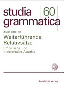 Weiterfuhrende Relativsatze : : empirische und theoretische Aspekte /