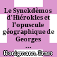 Le Synekdèmos d'Hiérokles et l'opuscule géographique de Georges de Chypre