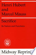 Sacrifice : its nature and function