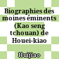 Biographies des moines éminents (Kao seng tchouan) de Houei-kiao