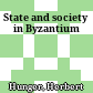 State and society in Byzantium