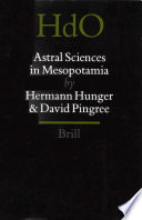 Astral sciences in Mesopotamia /
