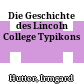 Die Geschichte des Lincoln College Typikons