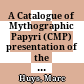 A Catalogue of Mythographic Papyri (CMP) : presentation of the electronic database