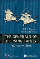 Generals of the yang family : : four early plays /