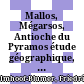 Mallos, Mégarsos, Antioche du Pyramos : étude géographique, historique et numismatique