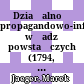 Działalność propagandowo-informacyjna władz powstańczych : (1794, 1830 - 1831, 1863 - 1864)