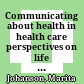Communicating about health in health care : perspectives on life style and postoperative complications