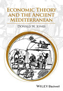 Economic theory and the ancient Mediterranean /