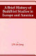 A brief history of Buddhist studies in Europe and America