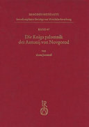 Die Kniga palomnik des Antonij von Novgorod : Edition, Übersetzung, Kommentar